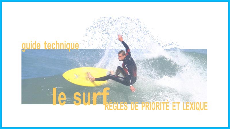 guide technique du surf ecole de surf hendaye